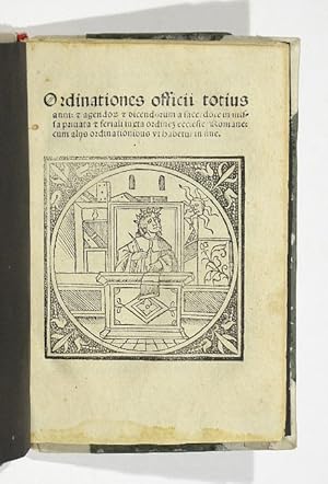 Ordinationes officii totius anni: et agendorum et dicendorum a sacerdote in missa privata et feri...