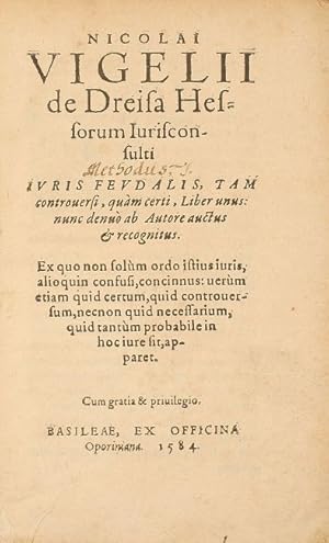 Jurisconsulti juris feudalis, tam controversi, quam certi, liber unus: nunc denuo ab autore auctu...