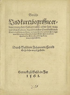 Bericht Und kurtzbegriffne erlaüterung der Geburttafel, oder sipp, mag und öhm stam[m]ens, des lö...