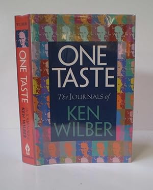 One Taste: The Journals of Ken Wilber