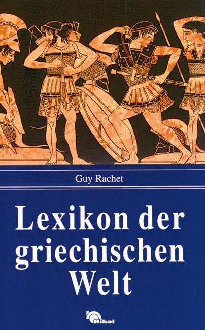 Lexikon der griechischen Welt