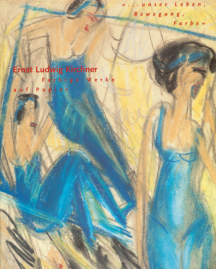 Ernst Ludwig Kirchner. Farbige Werke auf Papier.