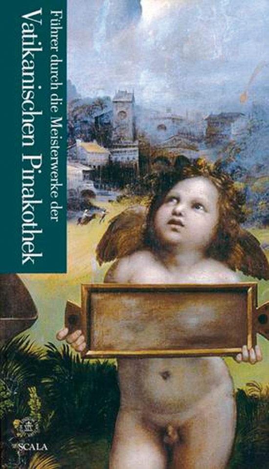 Führer zu den Meisterwerken der vatikanischen Pinakothek. - Text von Barbara Furlotti. Florenz 2008.