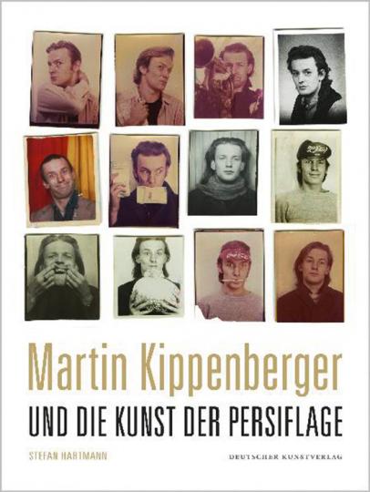 Martin Kippenberger und die Kunst der Persiflage (Kunstwissenschaftliche Studien, 175)