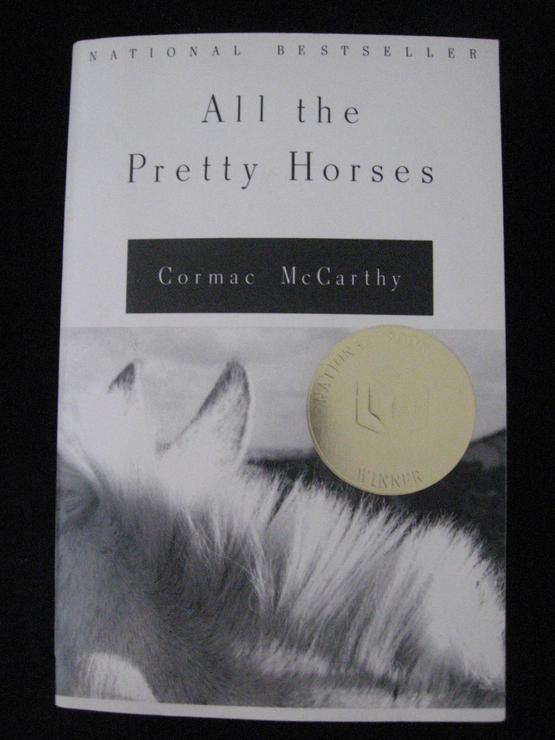 mccarthy all the pretty horses mccarthy all the pretty horses