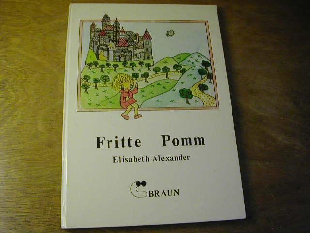 Fritte Pomm: Kinderroman