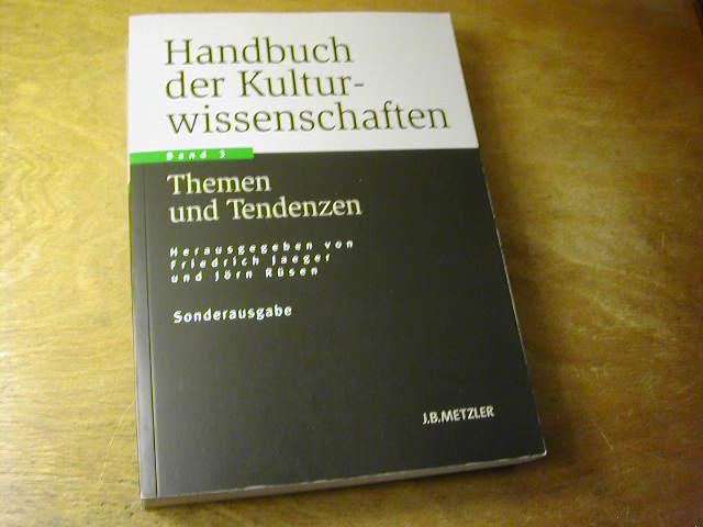 Handbuch der Kulturwissenschaften - Band 3: Themen und Tendenzen