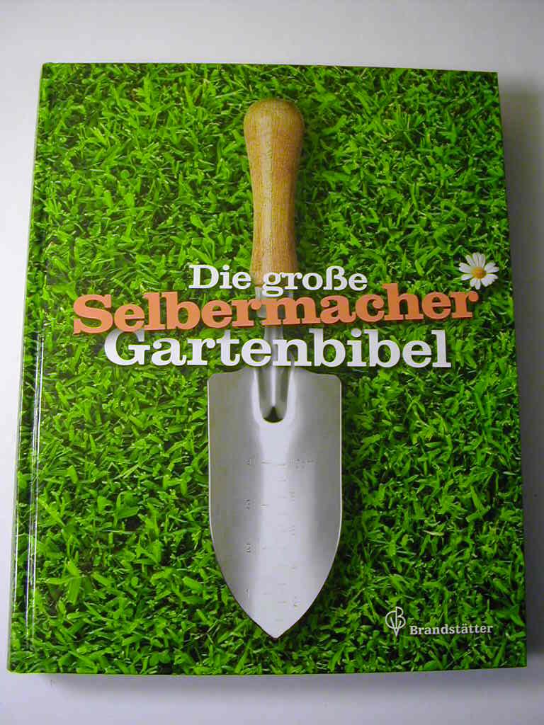 OBI - Die große Selbermacher Gartenbibel - Klaus Ruhnau