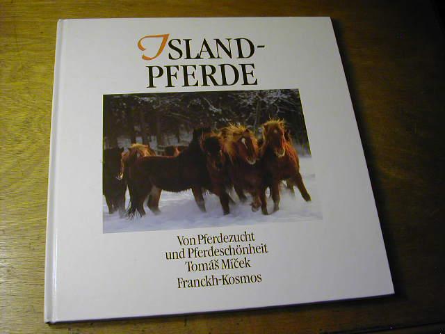 Islandpferde. Von Pferdezucht und Pferdeschönheit