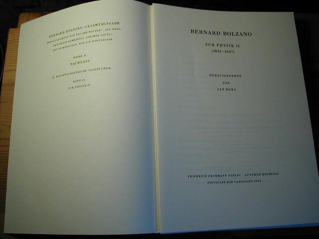 Bernard Bolzano Gesamtausgabe / Reihe II: Nachlaß. B. Wissenschaftliche Tagebücher. Band 20: Zur Physik II (1841-1847)