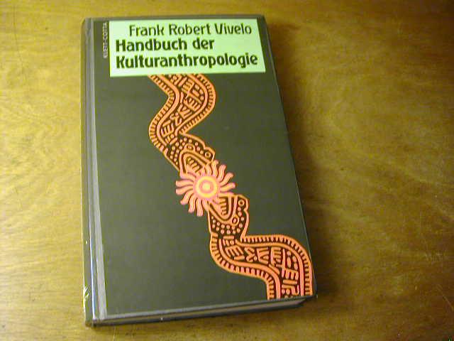 Handbuch der Kulturanthropologie : Eine grundlegende Einführung.