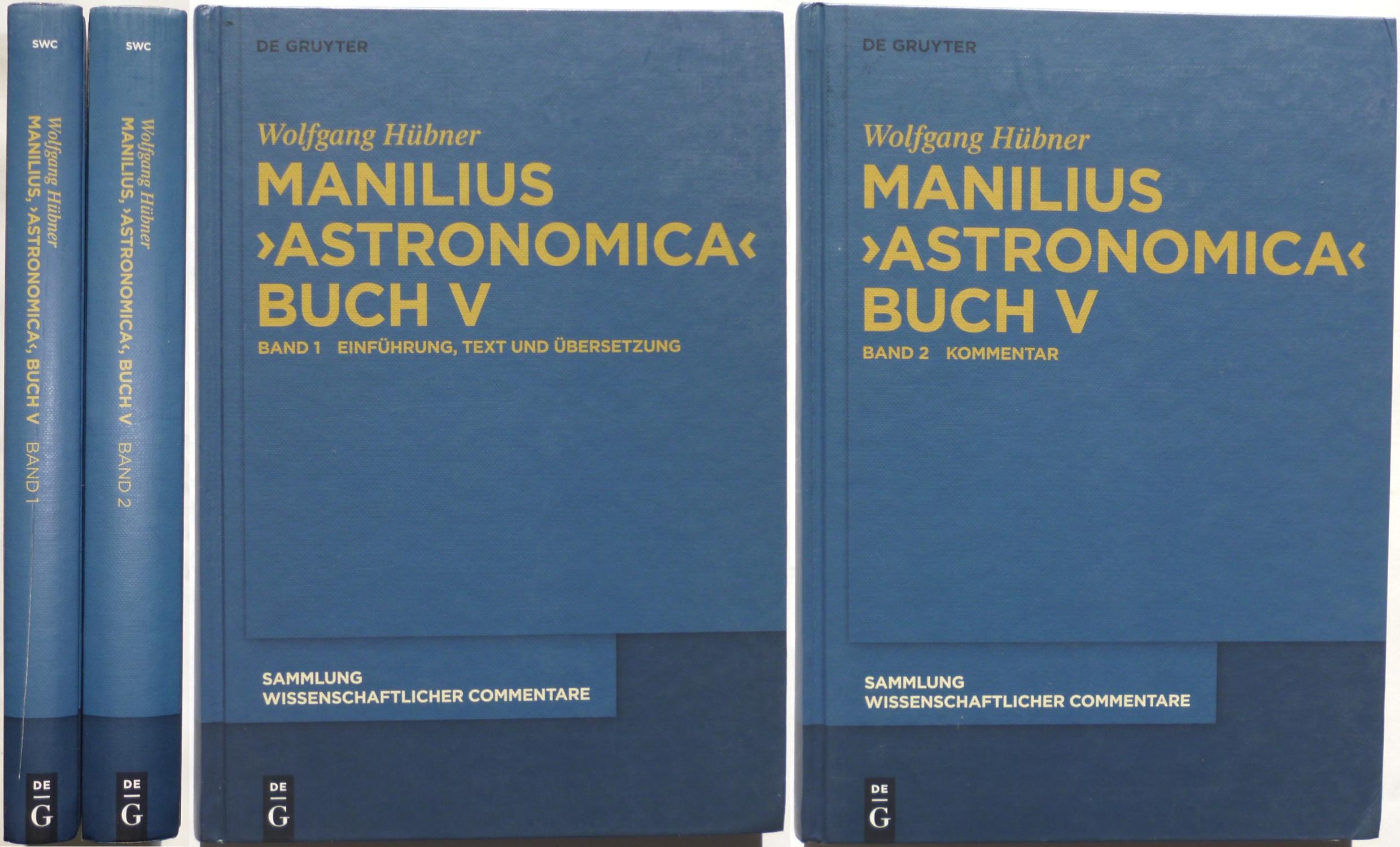 Manilius, Astronomica Buch V (Sammlung wissenschaftlicher Commentare (SWC)) (German Edition)