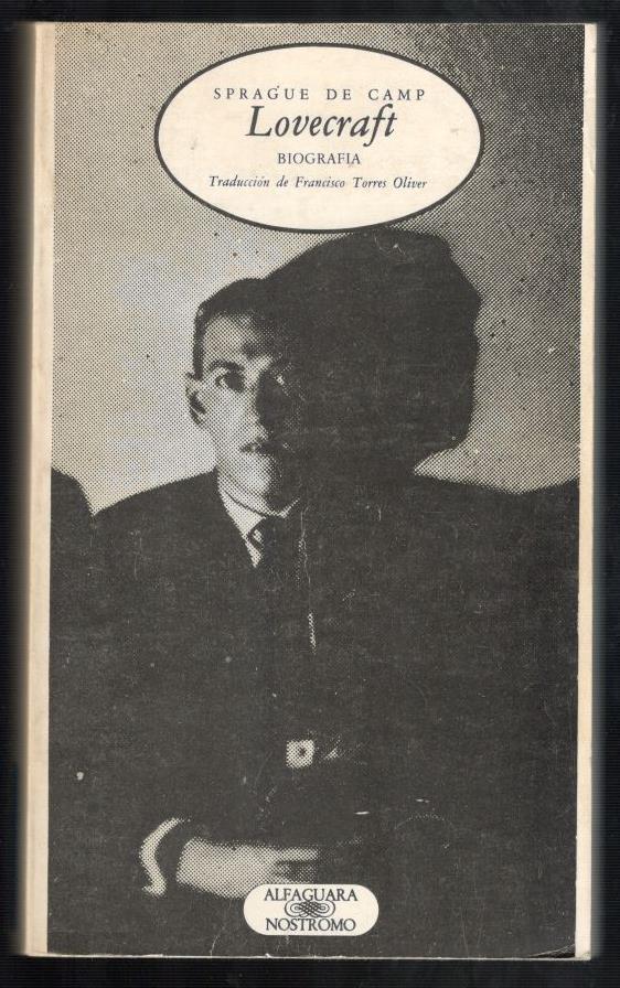 LOVECRAFT (BIOGRAFÍA) - CAMP, SPRAGUE DE; FRANCISCO TORRES OLIVER, (TRADUCCION)