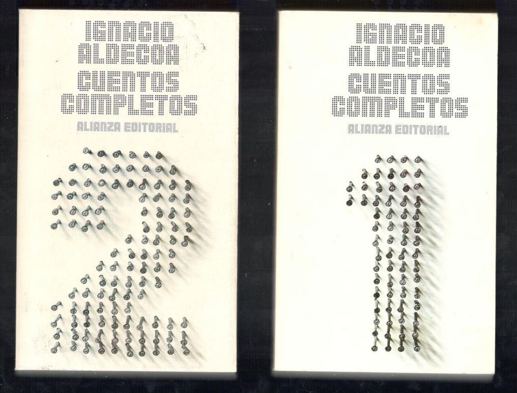 Ignacio Aldecoa: Cuentos Completos