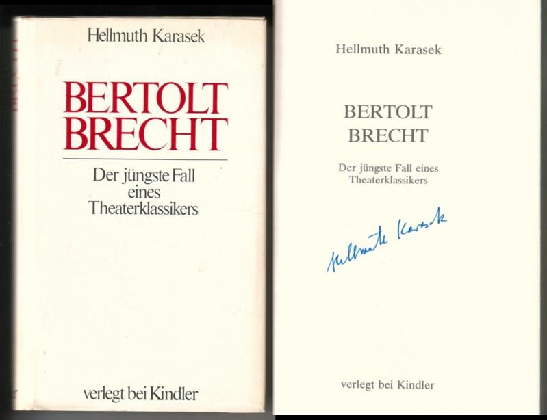 Bertolt Brecht: Der jüngste fall eines Theaterklassikers