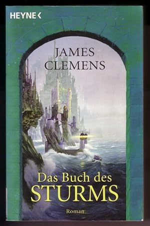 Das Buch des Sturms. Roman. Aus dem Amerikanischen von Irene Bonhorst // Taschenbucherstausgabe 0...