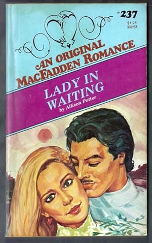 Lady in Waiting. An Original MacFadden Romance #237