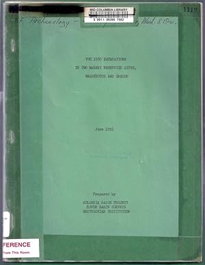 The 1950 Excavations in Two McNary Reservoir Sites, Washington and Oregon. June 1951