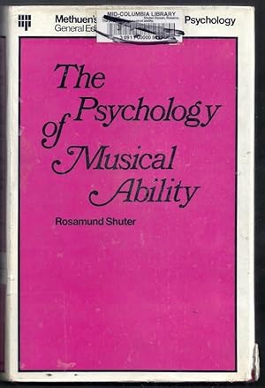 The Psychology of Musical Ability