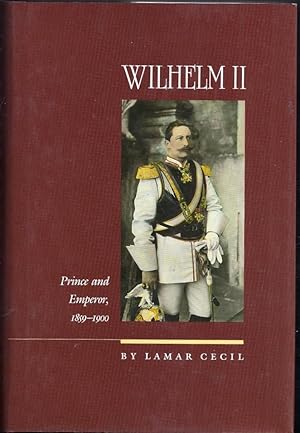 Wilhelm II. Prince and Emperor, 1859-1900