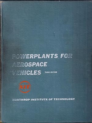 Powerplants for Aerospace Vehicles. Third Edition