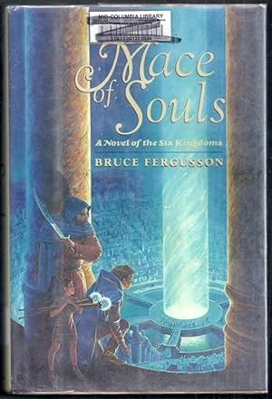 Mace of Souls. A Novel of the Six Kingdoms