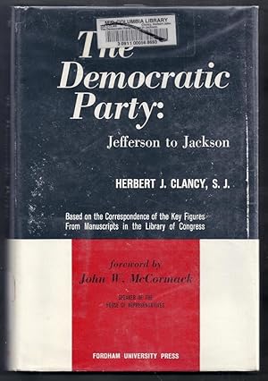 The Democratic Party. Jefferson to Jackson