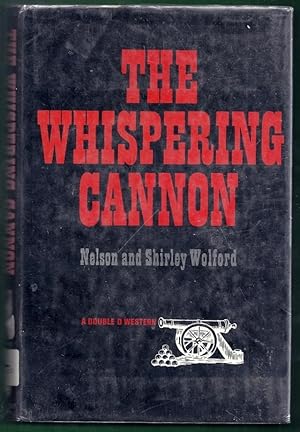 The Whispering Cannon