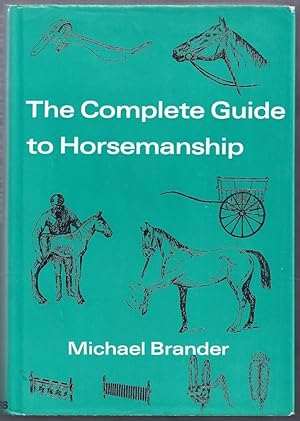 The Complete Guide to Horsemanship