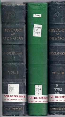 History of Oregon. Biographical [3 Volume Set]