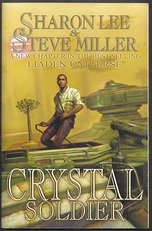 Crystal Soldier. A Liaden Universe Novel