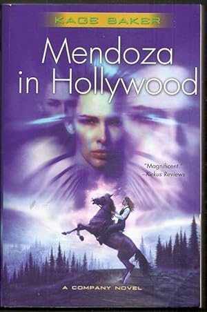 Mendoza in Hollywood. A Company Novel