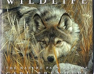 Wildlife. The Nature Paintings of Carl Brenders [SIGNED]