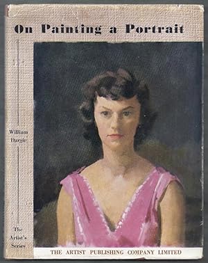 The Artist's Series. On Painting a Portrait