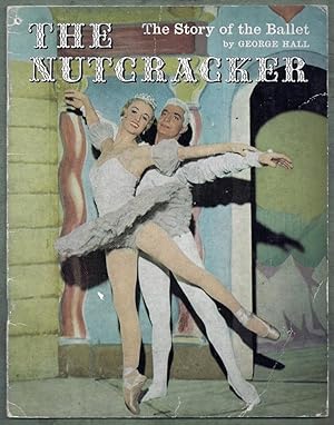 The Story of the Ballet. The Nutcracker