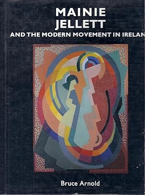 Mainie Jellett and the Modern Movement in Ireland