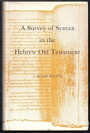 A Survey of Syntax in the Hebrew Old Testament