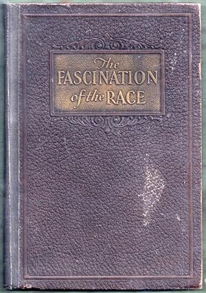 The Fascination of the Race and Other Essays