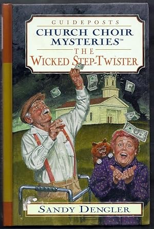 The Wicked Step-Twister. Church Choir Mysteries