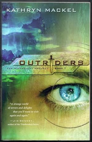 Outriders. The Birthright Project Book 1