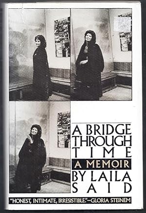 A Bridge Through Time. A Memoir