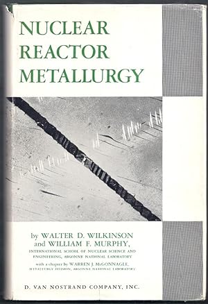 Nuclear Reactor Metallurgy