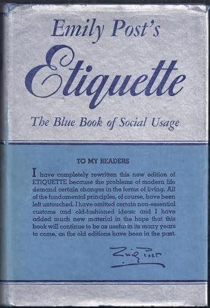Emily Post's Etiquette. The Blue Book of Social Usage. New Edition Completely Revised [1950]