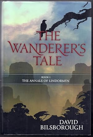 The Wanderer's Tale. Book I: The Annals of Lindormyn