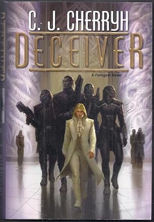 Deceiver. A Foreigner Novel