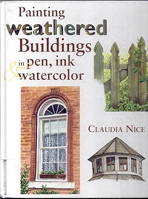 Painting Weathered Buildings in Pen, Ink and Watercolor