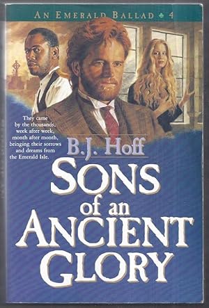 Sons of an Ancient Glory. An Emerald Ballad Book 4