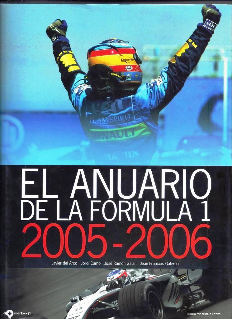 ANUARIO DE LA FORMULA 1 2005-2006 - JAVIER DEL ARCO Y OTROS