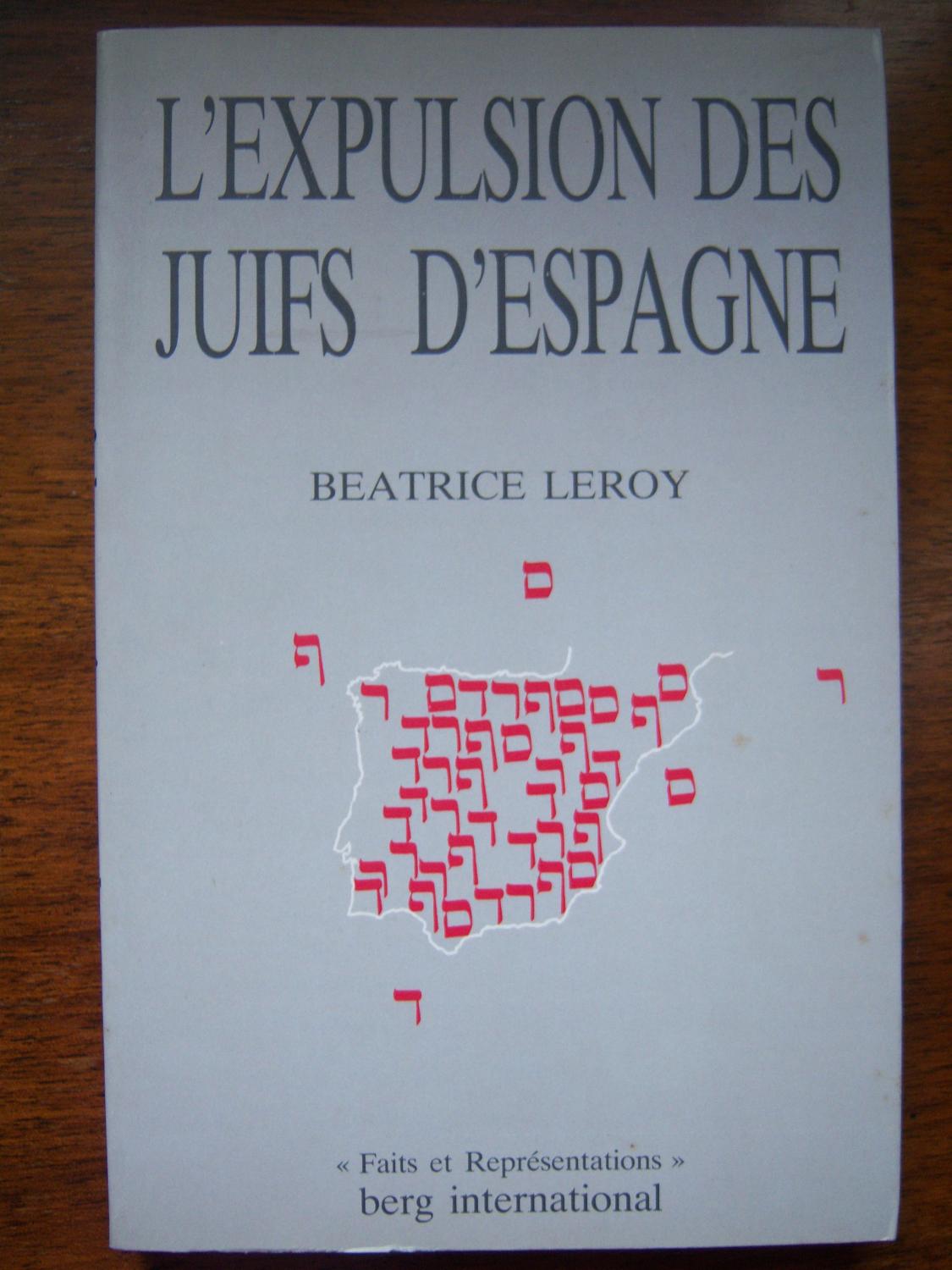 Expulsion des Juifs d'Espagne - Leroy, Béatrice