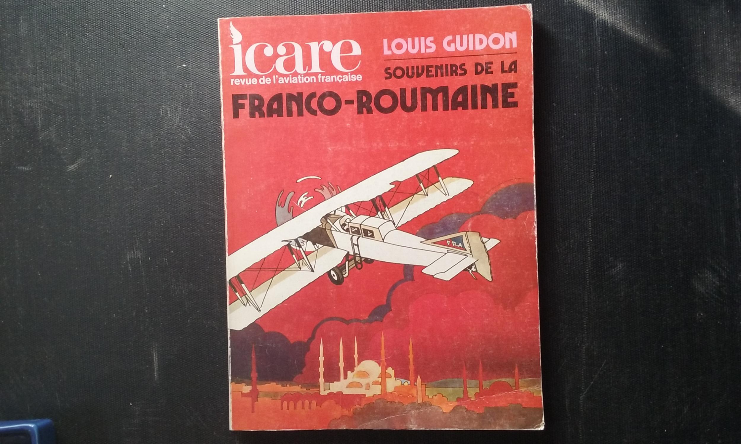 souvenirs de la franco-roumanie louis guidon Icare,n°73